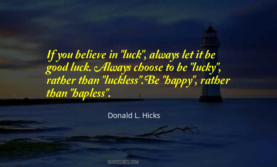 If You Choose To Be Happy Quotes #1789778