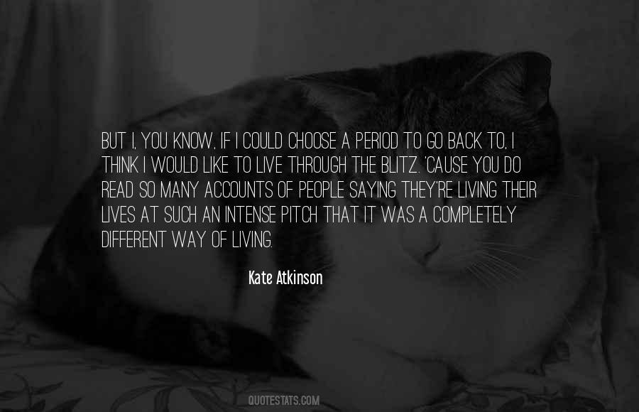 If You Could Go Back Quotes #1219515