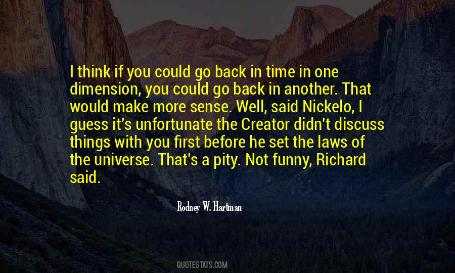 If You Could Go Back Quotes #1568978