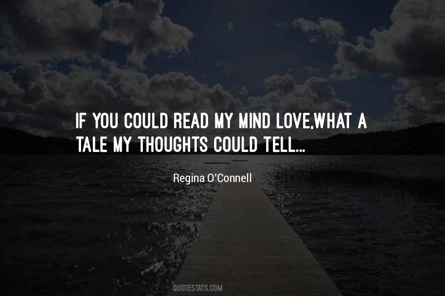 If You Could Read My Mind Quotes #504257