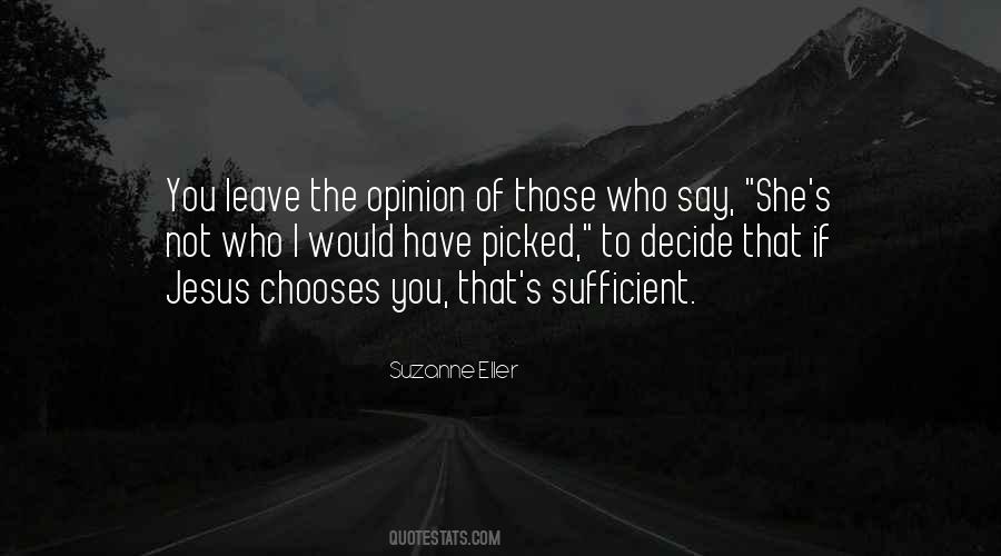 If You Decide To Leave Quotes #291348