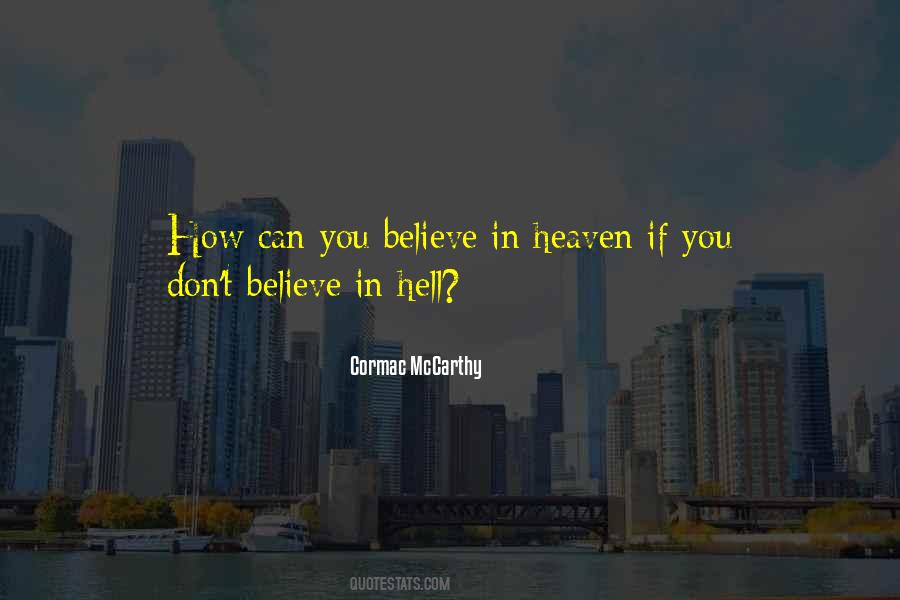 If You Don't Believe Quotes #1085588