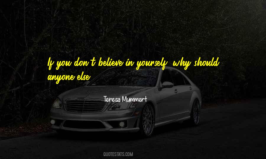 If You Don't Believe Quotes #1388716