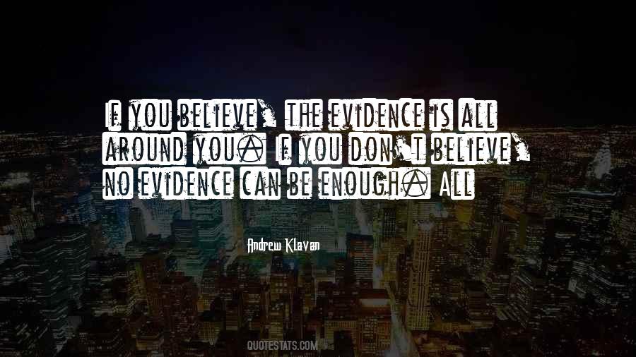 If You Don't Believe Quotes #1586313