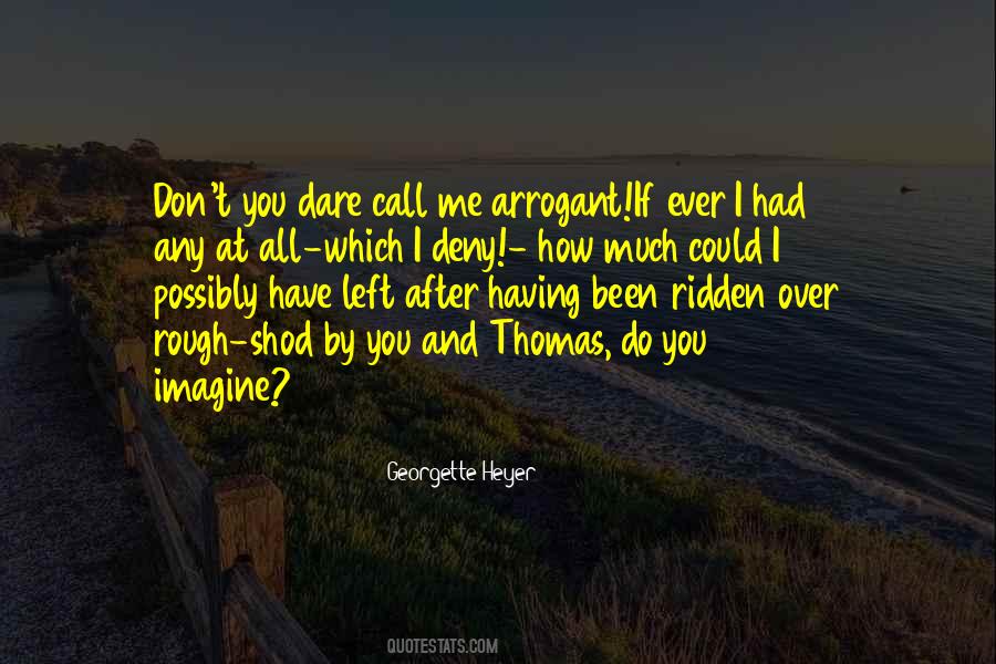 If You Don't Call Me Quotes #1460957