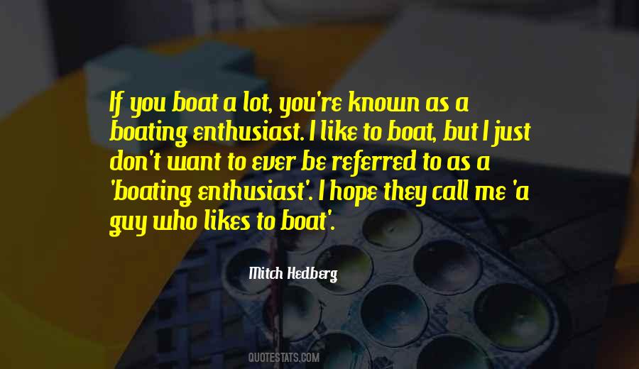 If You Don't Call Me Quotes #319247