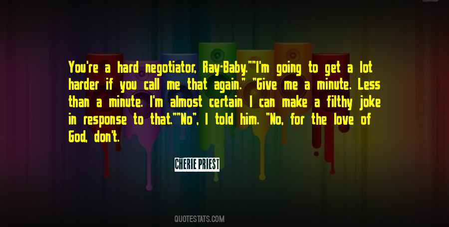 If You Don't Call Me Quotes #339561