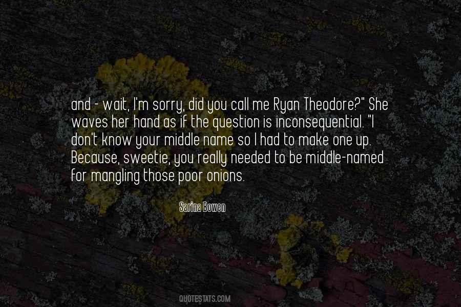 If You Don't Call Me Quotes #444694