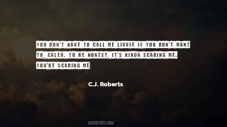 If You Don't Call Me Quotes #889802