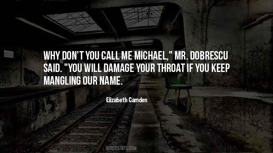 If You Don't Call Me Quotes #900668