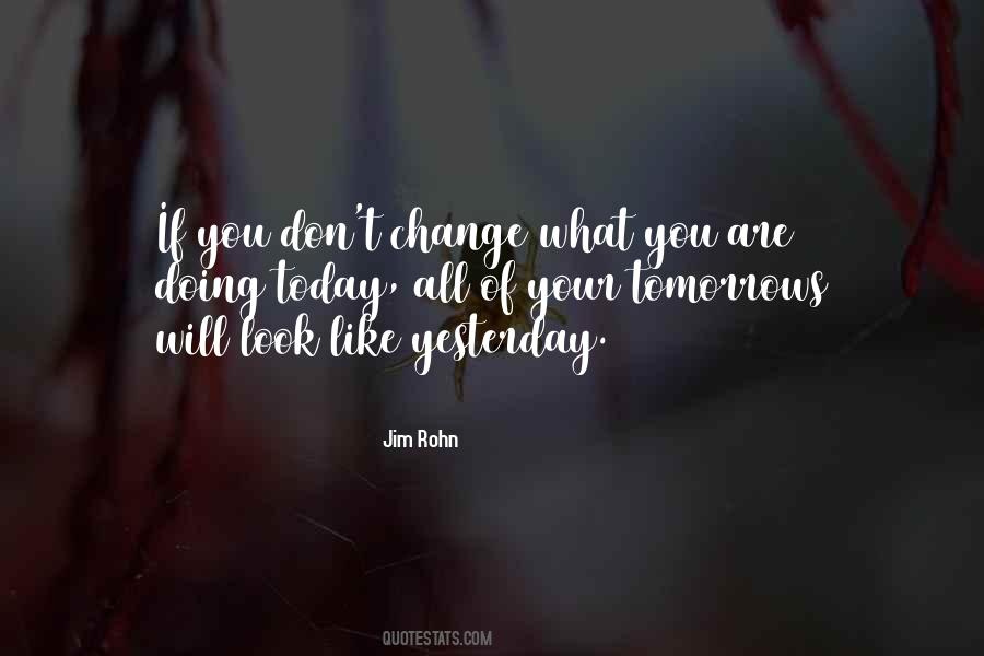 If You Don't Change Quotes #940855