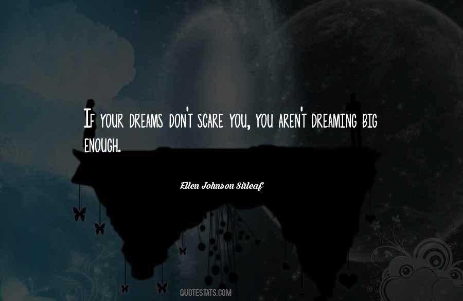 If You Don't Dream Quotes #675501