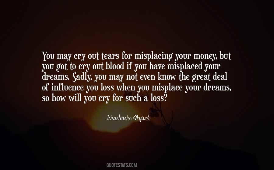 If You Don't Have A Dream Quotes #1213972
