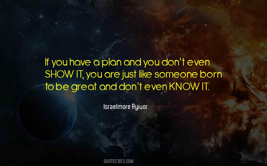 If You Don't Have A Dream Quotes #130151