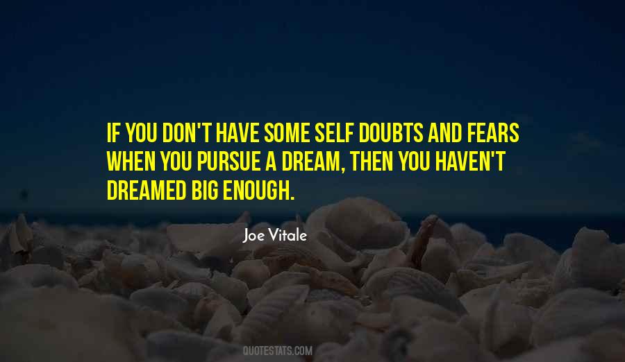If You Don't Have A Dream Quotes #254675