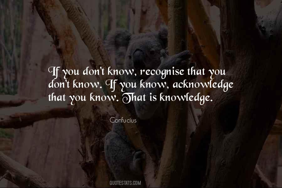 If You Don't Know Quotes #1371209