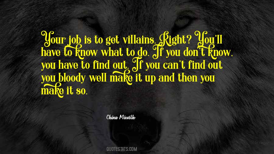If You Don't Know What To Do Quotes #261615