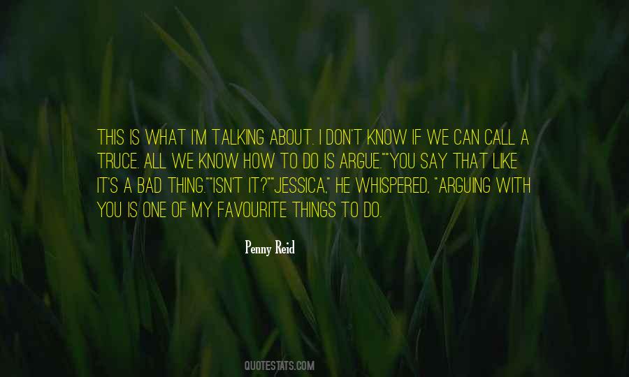 If You Don't Know What To Do Quotes #481307