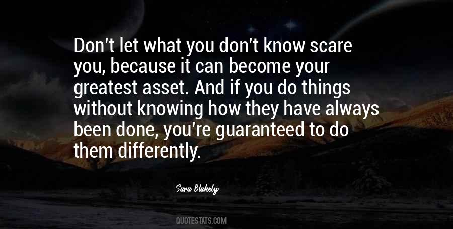 If You Don't Know What To Do Quotes #837922