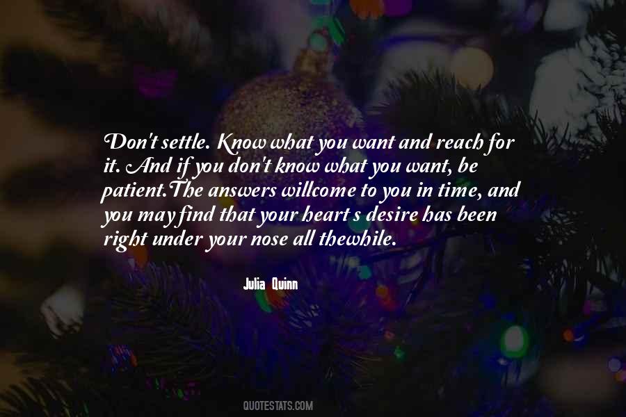 If You Don't Know What You Want Quotes #1297213