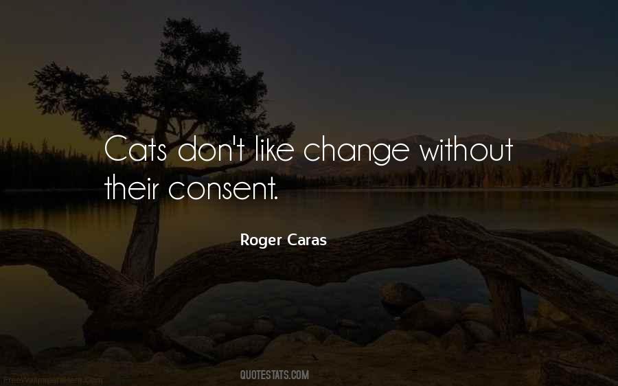 If You Don't Like Cats Quotes #1607660