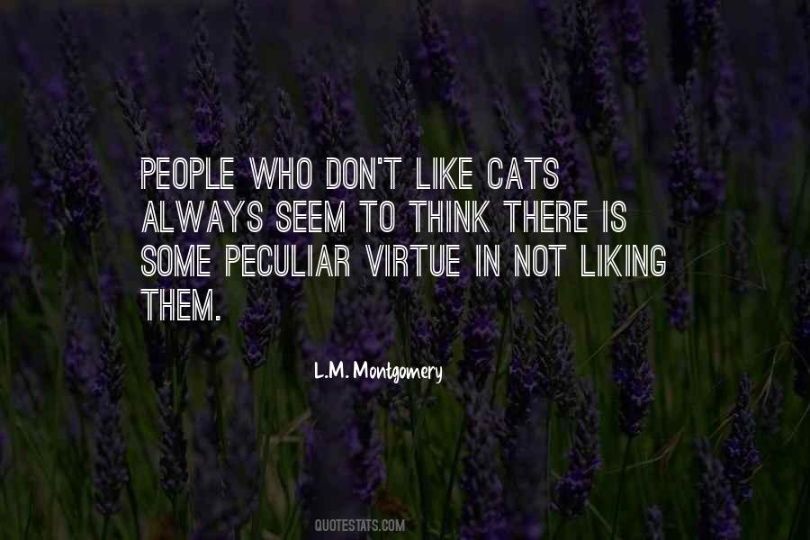 If You Don't Like Cats Quotes #1797106