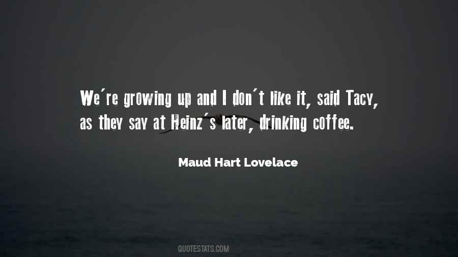 If You Don't Like Coffee Quotes #741143
