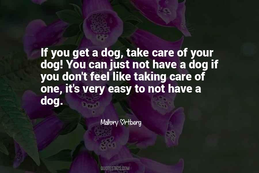 If You Don't Like Dog Quotes #238933