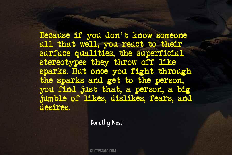 If You Don't Like Someone Quotes #1107761