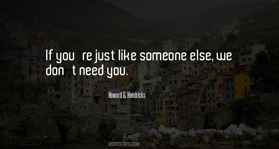 If You Don't Like Someone Quotes #423418