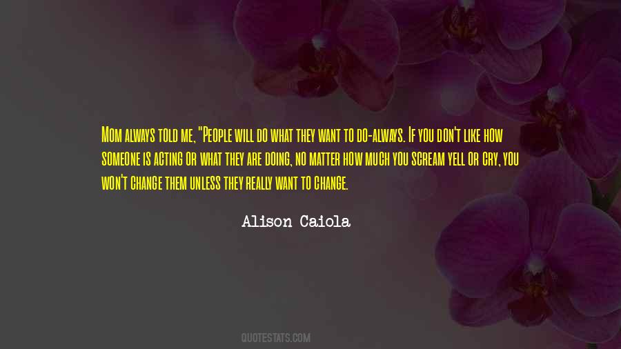 If You Don't Like Someone Quotes #712063