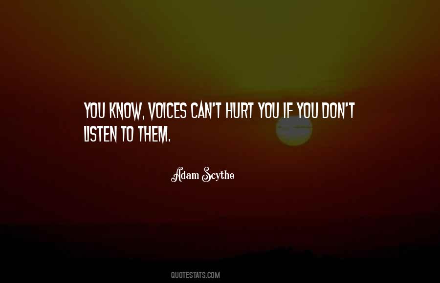 If You Don't Listen Quotes #244660