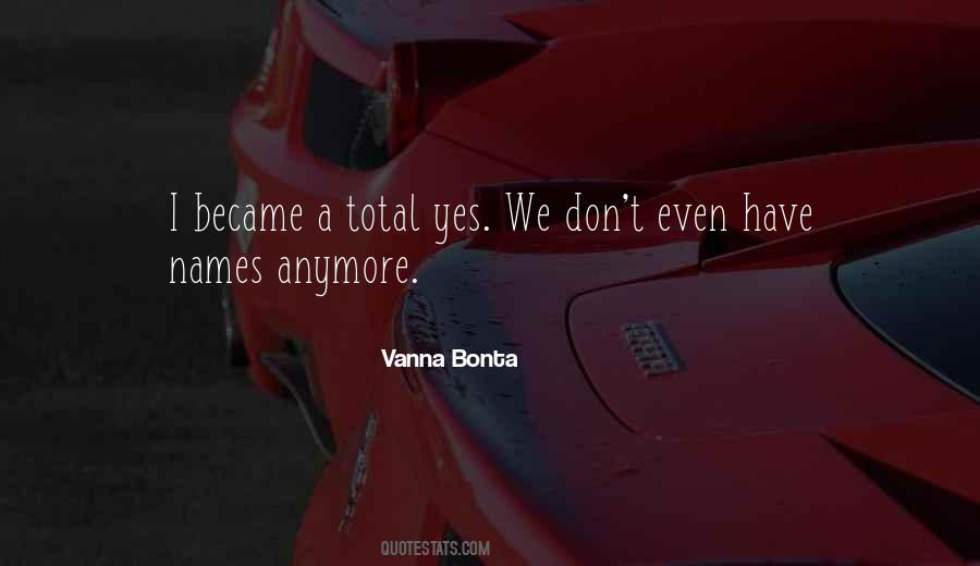 If You Don't Love Me Anymore Quotes #348752