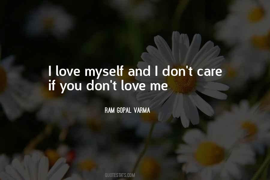 If You Don't Love Me Quotes #69931