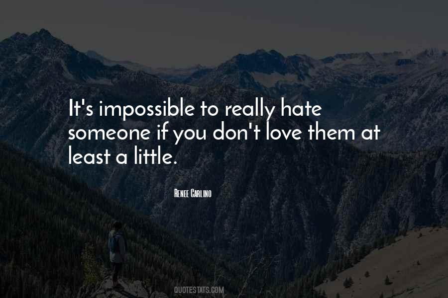 If You Don't Love Quotes #1209667