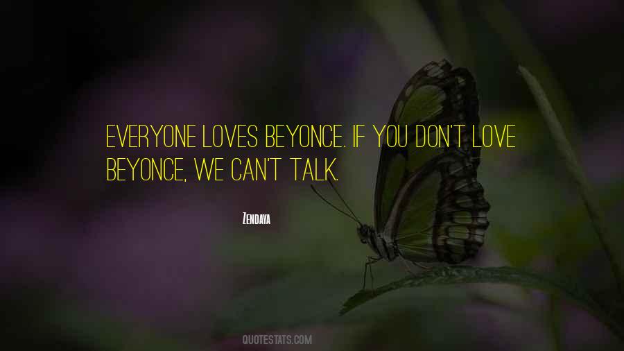 If You Don't Love Quotes #1442210