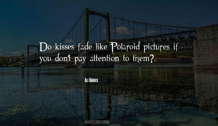 If You Don't Pay Attention Quotes #1493414