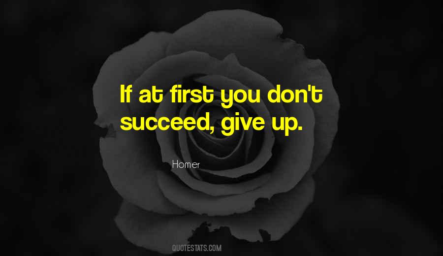 If You Don't Succeed Quotes #1473618