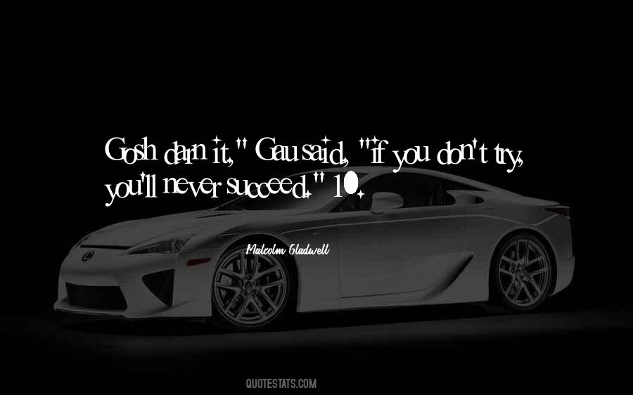 If You Don't Succeed Quotes #781159