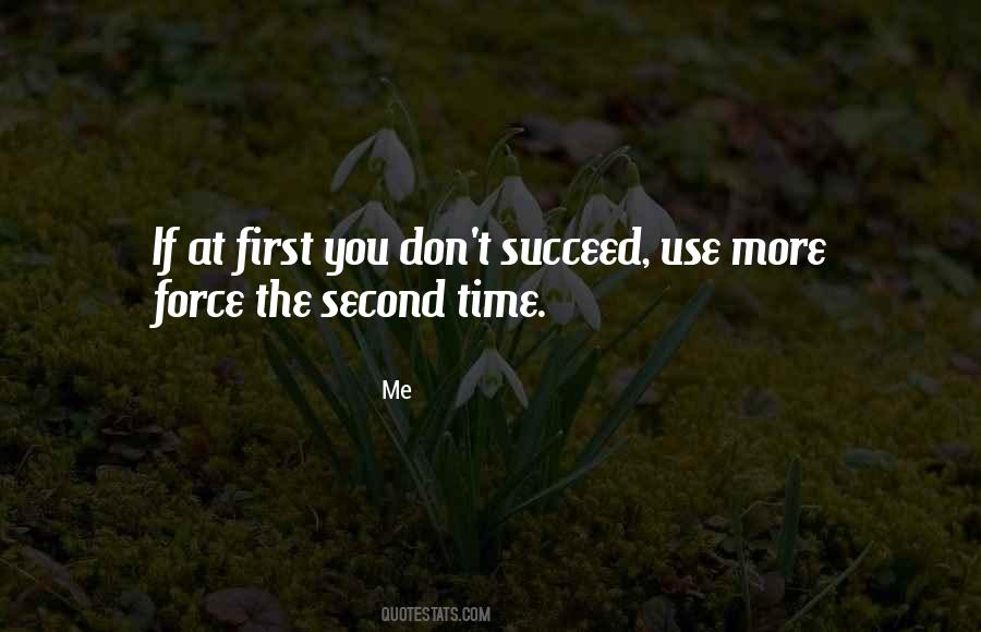 If You Don't Succeed Quotes #897849