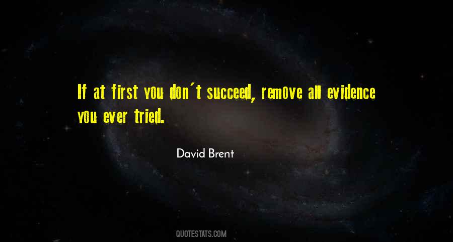 If You Don't Succeed Quotes #928394