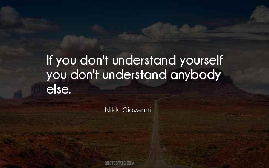 If You Don't Understand Quotes #250366