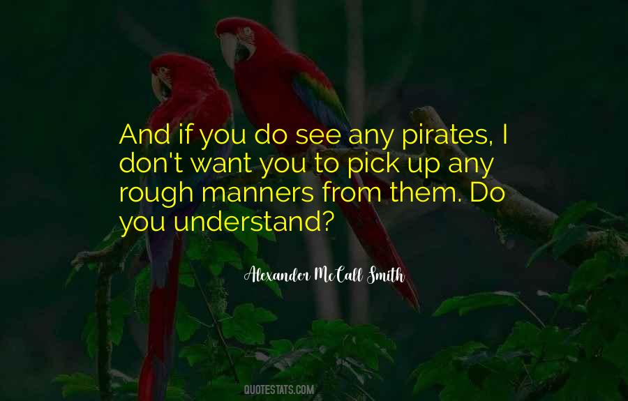 If You Don't Understand Quotes #331945 If You Don't Understand Quotes #331945