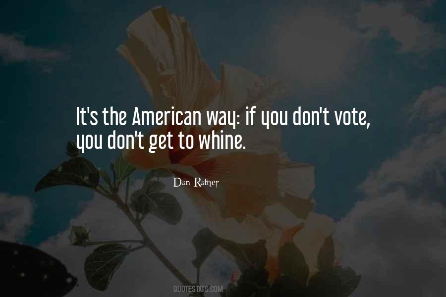 If You Don't Vote Quotes #1104719