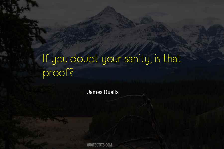 If You Doubt Quotes #1423190