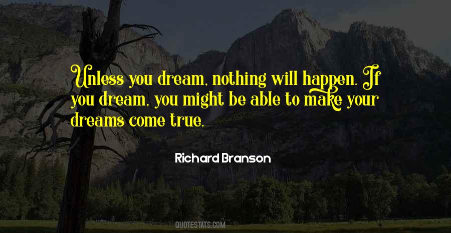 If You Dream Quotes #1791524