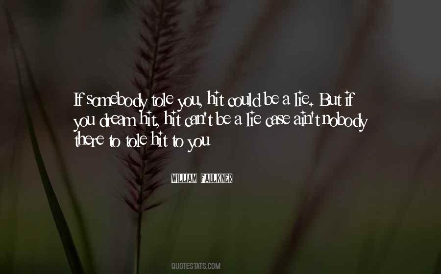 If You Dream Quotes #366937