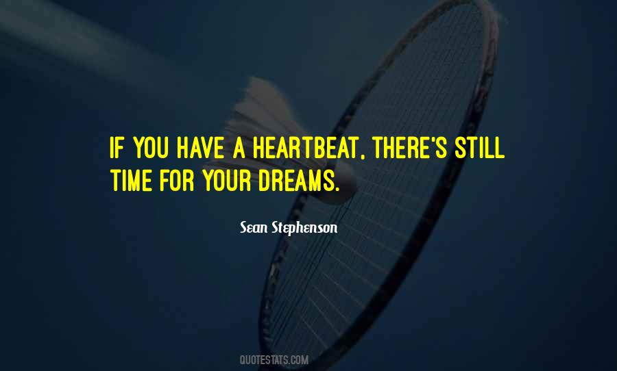 If You Dream Quotes #42054