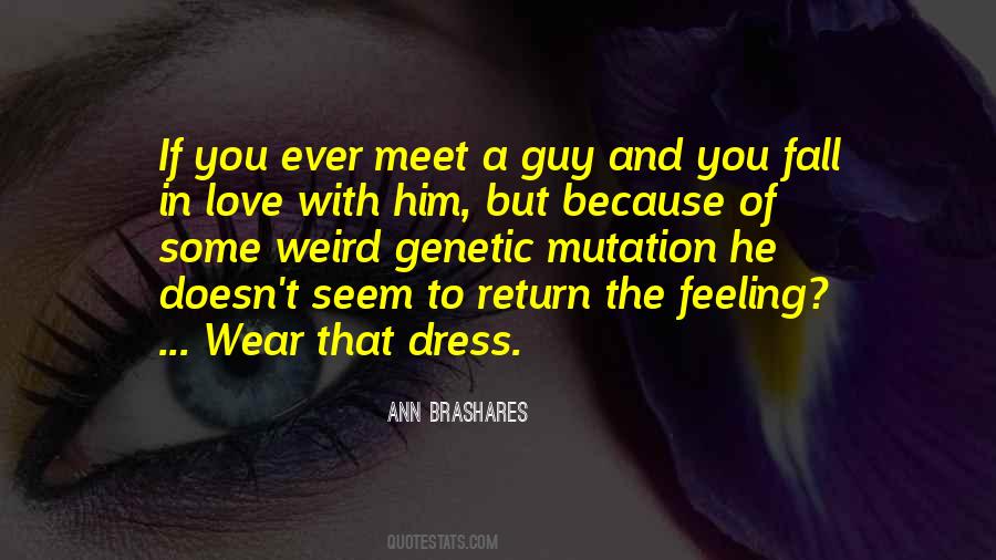 If You Ever Fall In Love Quotes #1353746