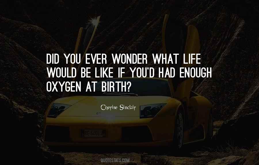 If You Ever Wonder Quotes #1013822